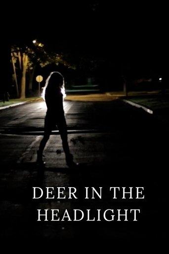 Deer in the Headlight film afişi