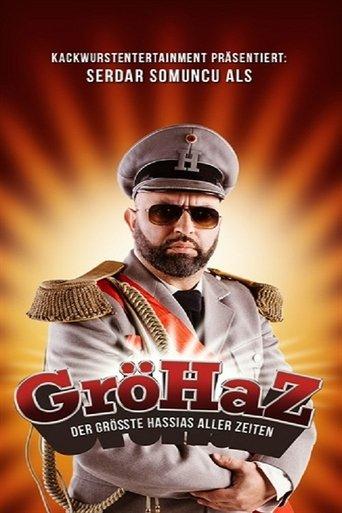 Serdar Somuncu: GröHaZ - Der größte Hassias aller Zeiten film afişi