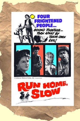 Run Home Slow film afişi