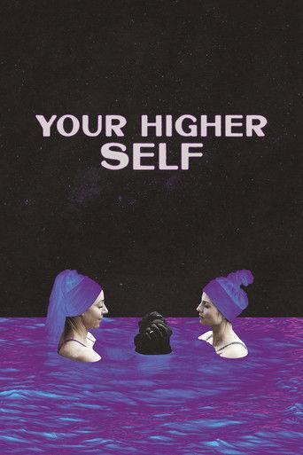 Your Higher Self film afişi