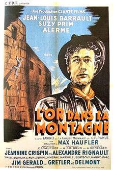 L'Or dans la montagne film afişi