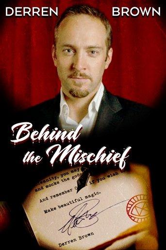 Derren Brown: Behind the Mischief film afişi