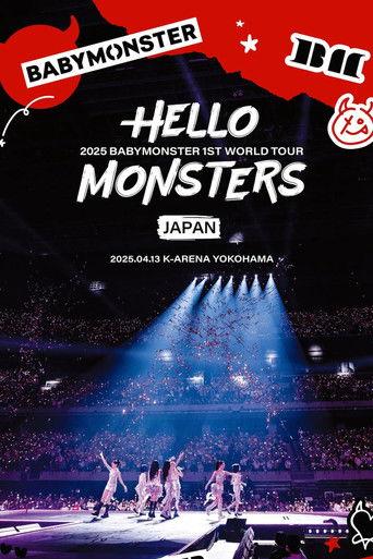 BABYMONSTER 1ST WORLD TOUR ＜HELLO MONSTERS＞ IN JAPAN film afişi