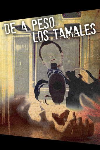 De a peso los tamales film afişi