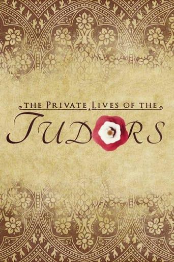 The Private Lives of the Tudors dizi afişi