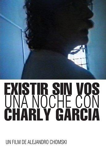 Existing without you: A Night with Charly García film afişi