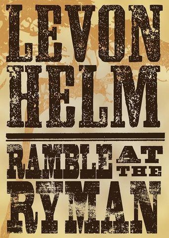 Levon Helm: Ramble At The Ryman film afişi