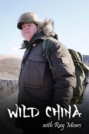 Wild China With Ray Mears dizi afişi