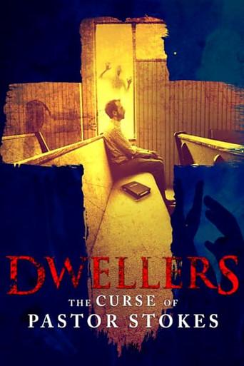 Dwellers: The Curse of Pastor Stokes film afişi