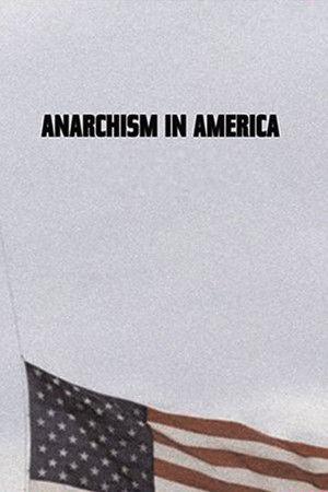 Anarchism in America film afişi