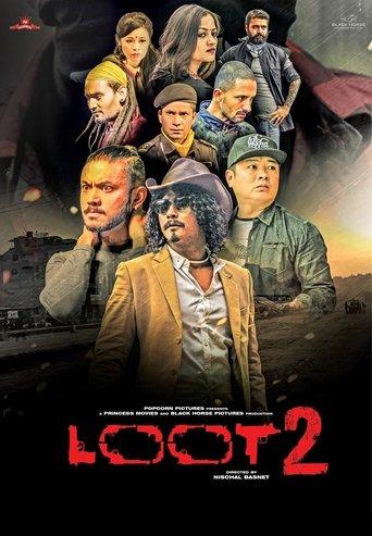 Loot 2 film afişi