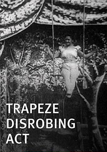 Trapeze Disrobing Act film afişi
