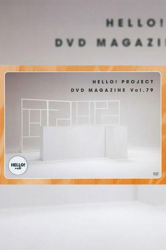 Hello! Project DVD Magazine Vol.79 film afişi