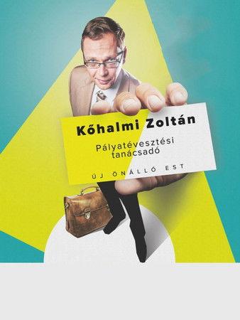 Pályatévesztési tanácsadó - Kőhalmi Zoltán önálló estje film afişi