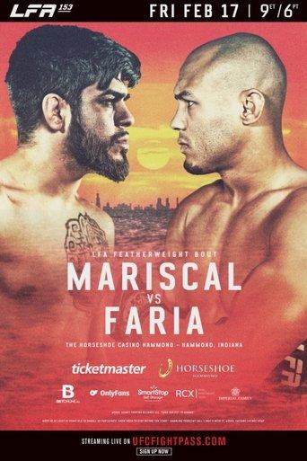LFA 153: Mariscal vs. Faria film afişi