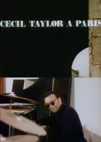 The Great Rehearsals: Cecil Taylor in Paris film afişi