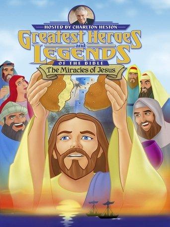 Greatest Heroes and Legends of The Bible: The Miracles of Jesus film afişi