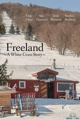 Freeland ~ A White Grass Story film afişi