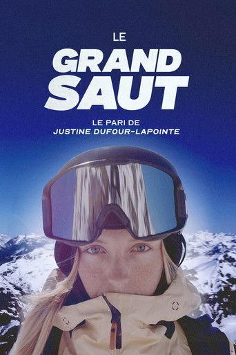 Le Grand Saut : Le pari de Justine Dufour-Lapointe dizi afişi
