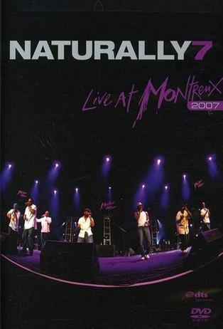 Naturally 7: Live at Montreux 2007 film afişi