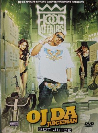 OJ Da Juiceman: Got Juice film afişi
