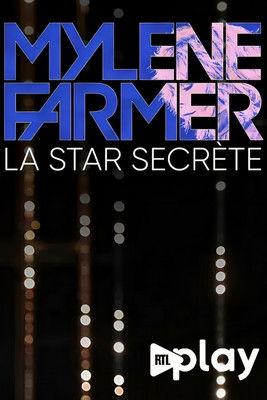 Mylène Farmer, la star secrète film afişi
