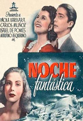 Noche fantástica film afişi