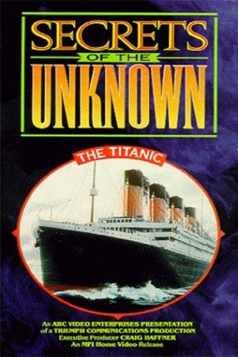 Secrets of the Unknown: The Titanic film afişi