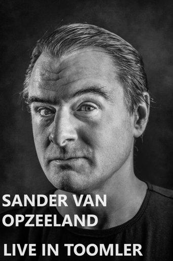 Sander van Opzeeland: Live in Toomler film afişi
