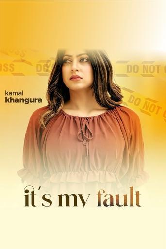 It My Fault film afişi