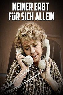 Keiner erbt für sich allein film afişi