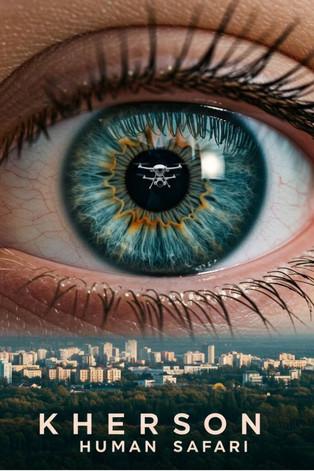 Kherson: Human Safari film afişi