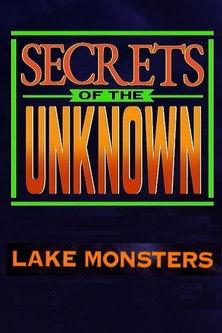 Secrets of the Unknown: Lake Monsters film afişi