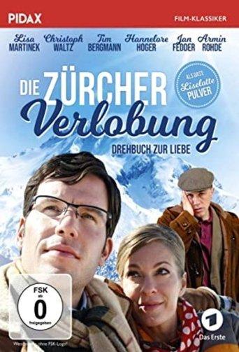 Die Zürcher Verlobung - Drehbuch zur Liebe film afişi
