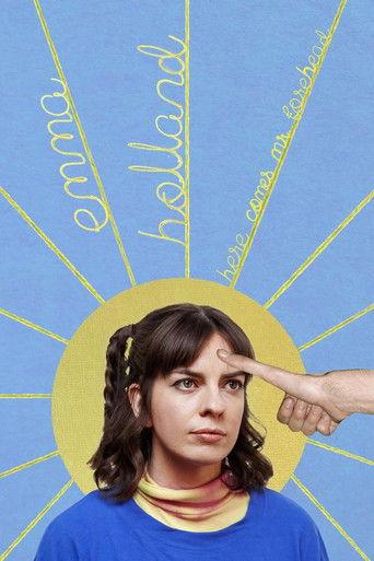 Emma Holland: Here Comes Mr. Forehead film afişi
