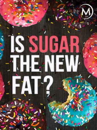Is Sugar the New Fat? film afişi
