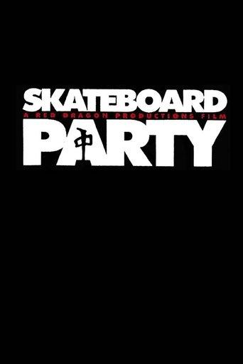 Skateboard Party film afişi