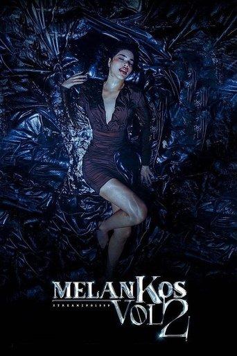 MelanKos Vol. 2 film afişi
