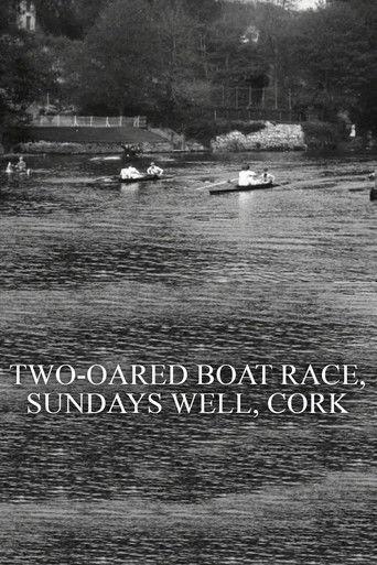 Two-Oared Boat Race, Sundays Well, Cork film afişi