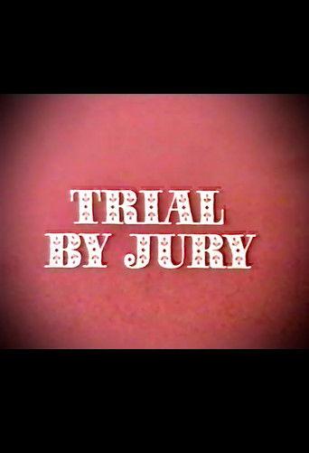 Trial by Jury film afişi