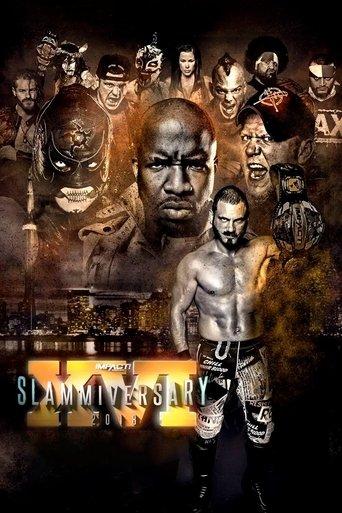 IMPACT Wrestling: Slammiversary XVI film afişi