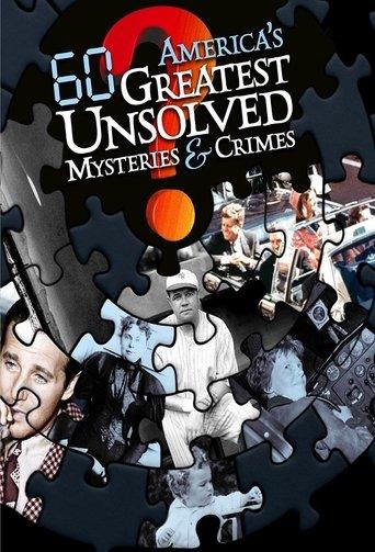America's 60 Greatest Unsolved Mysteries and Crimes dizi afişi
