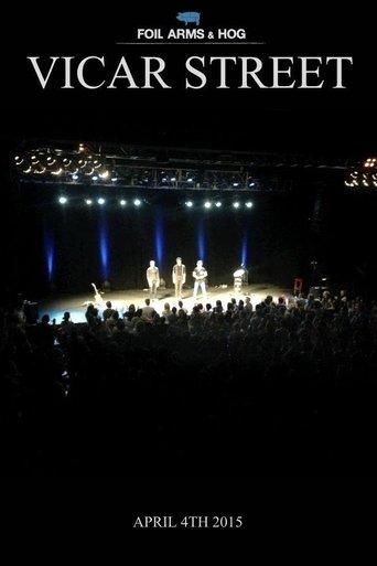 Foil Arms and Hog: Live at Vicar Street film afişi