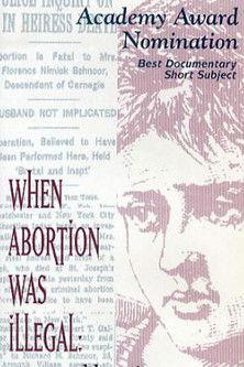 When Abortion Was Illegal: Untold Stories film afişi