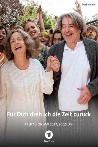 Für dich dreh ich die Zeit zurück film afişi