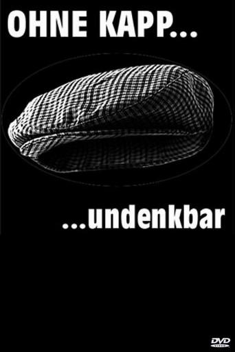 Gerd Dudenhöffer - Ohne Kapp... undenkbar film afişi