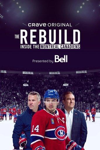 The Rebuild: Inside the Montreal Canadiens dizi afişi