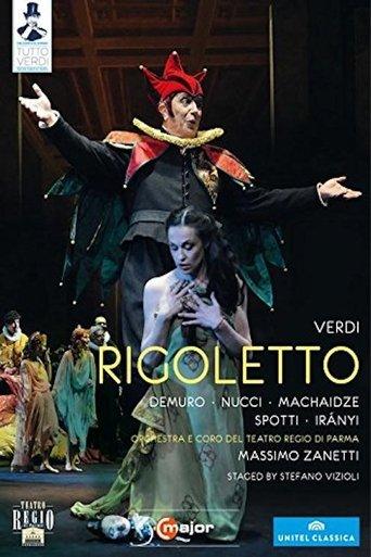 Verdi: Rigoletto (Teatro Regio di Parma) film afişi
