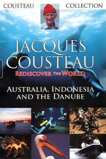 Jacques Cousteau: Rediscover the World II | Australia, Indonesia and the Danube dizi afişi