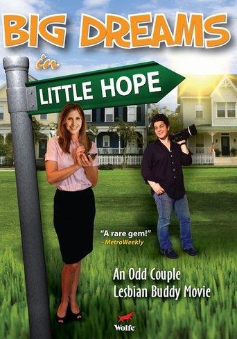 Big Dreams in Little Hope film afişi